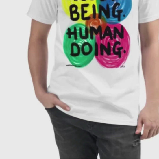 White Tee-shirt with exclusive artwork "human being, human doing' print 